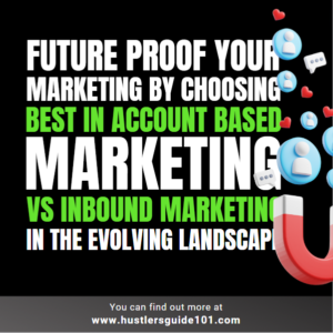 account based marketing vs inbound marketing