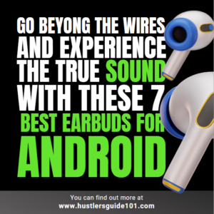 best earbuds for android